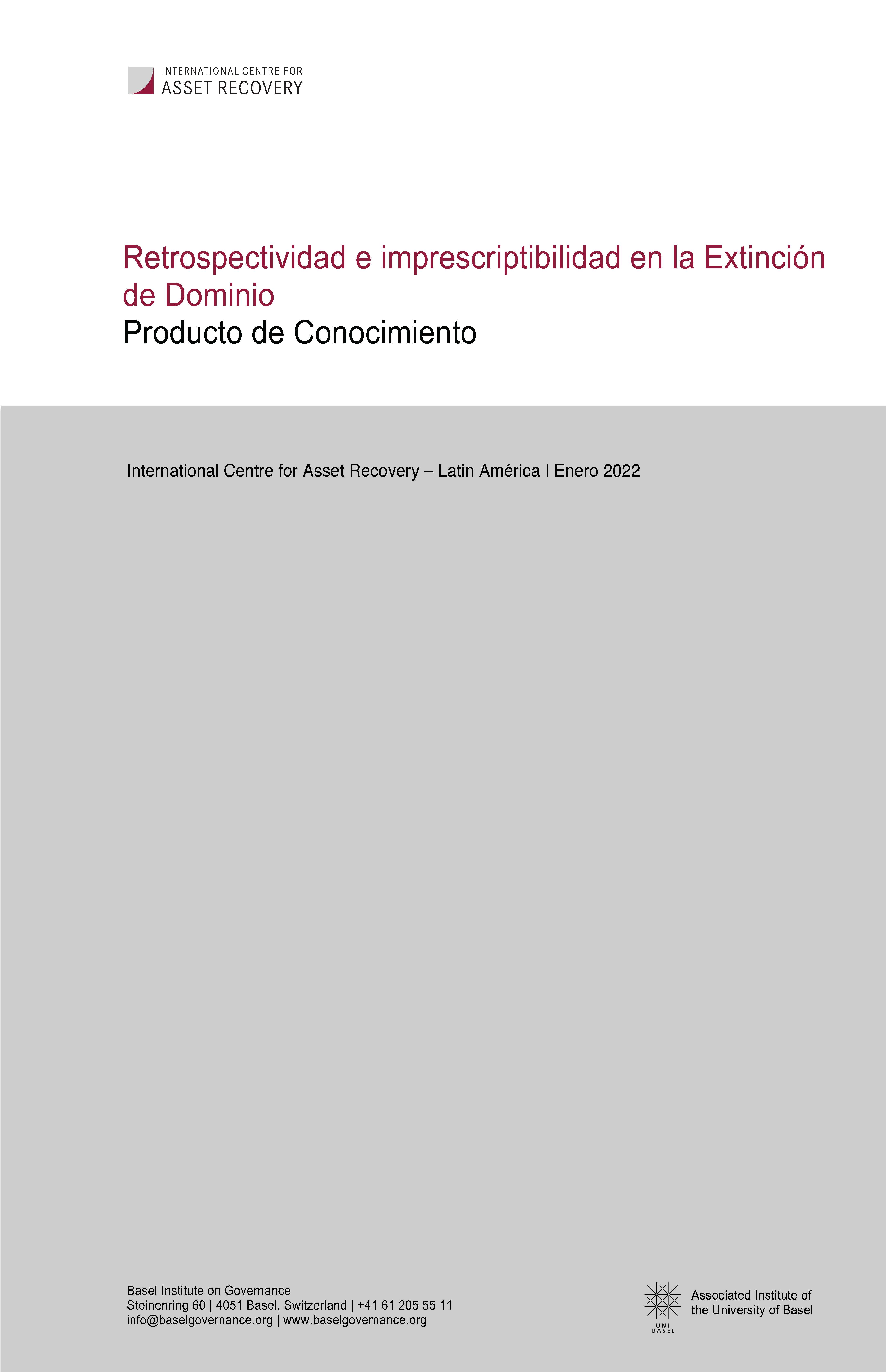 Cover page of publication on Retrospectividad e imprescriptibilidad en la Extincion de Dominio