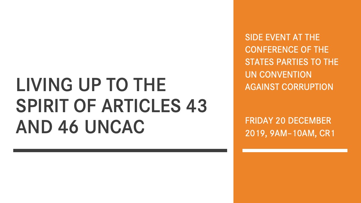 COSP side event - Living up to the spirit of articles 43 and 46 UNCAC